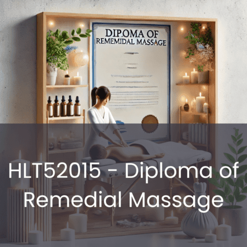 Diploma of Remedial Massage