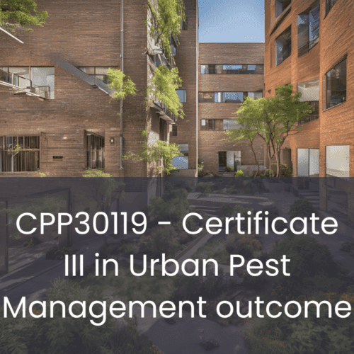 Certificate III in Urban Pest Management