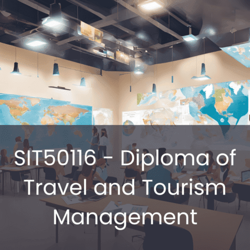 Diploma of Travel and Tourism Management