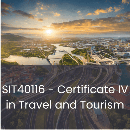 Certificate IV in Travel and Tourism