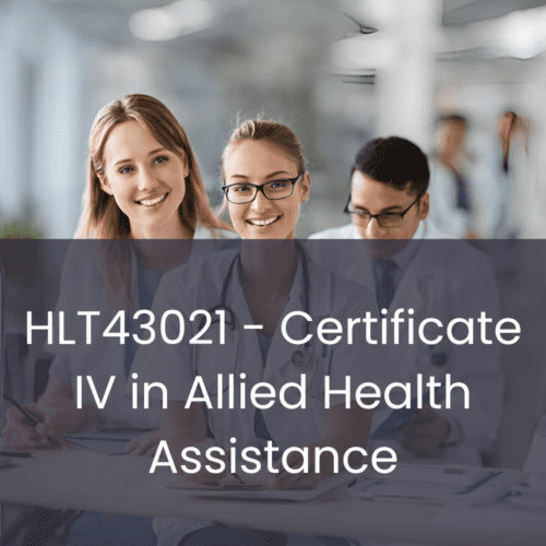 Certificate IV in Allied Health Assistance