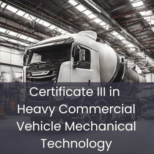 AUR31120 - Certificate III in Heavy Commercial Vehicle Mechanical Technology