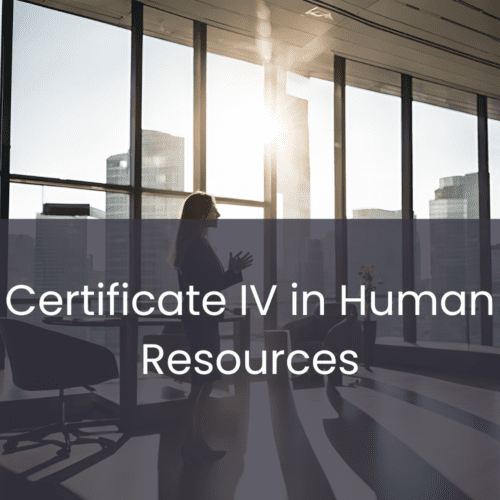 Certificate IV in Human Resources