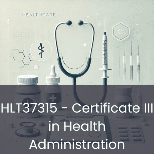 Certificate III in Health Administration